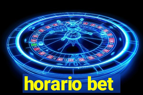 horario bet